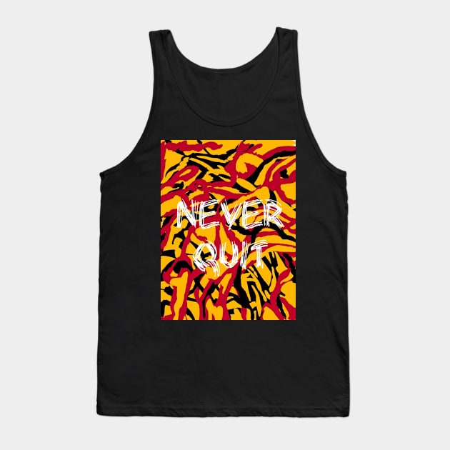 Never Quit Tank Top by heyokamuse